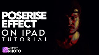 How To Create Posterise Effect On IPad | Affinity Photo Tutorial