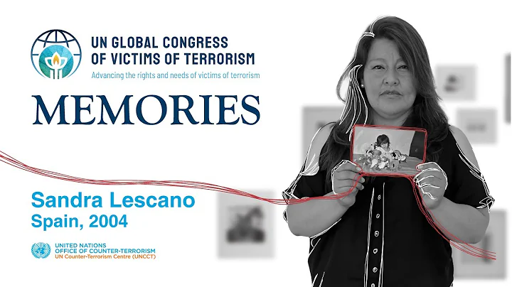 SANDRA LESCANO  UN GLOBAL CONGRESS OF VICTIMS OF TERRORISM MEMORIES CAMPAIGN, 2022