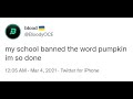 Weirdest words your school has banned