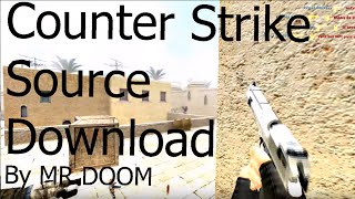 How To Download Counter Strike Source Multiplayer l اون لاين Counter Strike Source كيفية تحميل لعبة