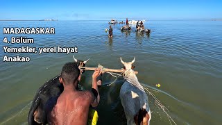 MADAGASCAR EPISODE 4 - ANAKAO FISHING TOWN AND LOCAL LIFE