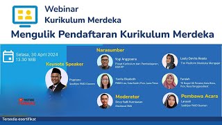 Live - Webinar Mengulik Pendaftaran Kurikulum Merdeka 2024