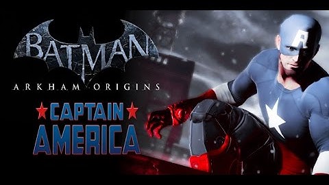 Batman Arkham Origins: Captain America