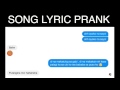 Best 25 Song lyric prank ideas on Pinterest Lyric prank text songs,
Lyric text prank and Good