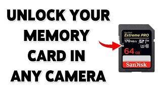 Full Camera Says Memory Card Locked How To Unlock Your Memory Card In Any Camera (2026) Guide