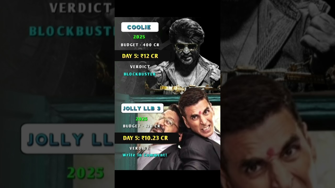 Coolie Vs Jolly LLB 3 Movie Box Office Collection Day 5