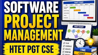 HTET PGT Computer Science | Software  Project Management | unit 9