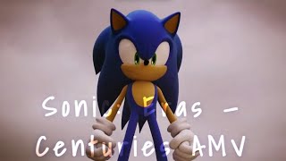 Celebrity Centuries | Sonic AMV Wealth