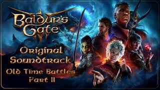 38 Baldur's Gate 3 Original Soundtrack - Old Time Battles Part II