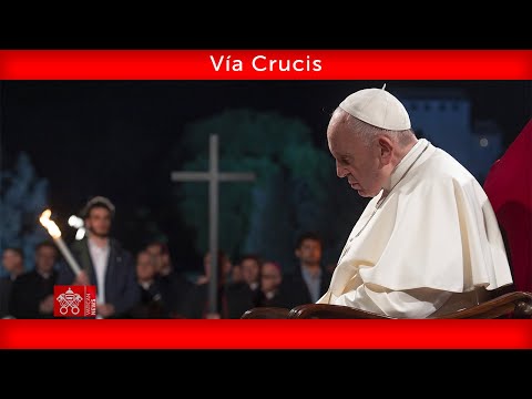 Vía Crucis 15 de abril de 2022 Papa Francisco