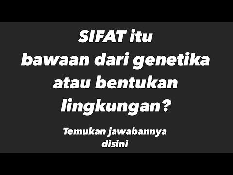 Video: Manakah yang merupakan contoh dari sifat bawaan?