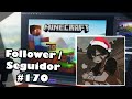 Dibujando /Follower -MINECRAFT  Nº170