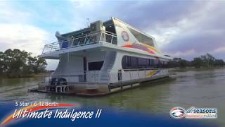 Ultimate Indulgence II Houseboat   All Seasons Houseboats Mildura