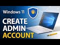 Create Administrator Account in Windows 11 Laptop | Easy Step by Step Guide 2025