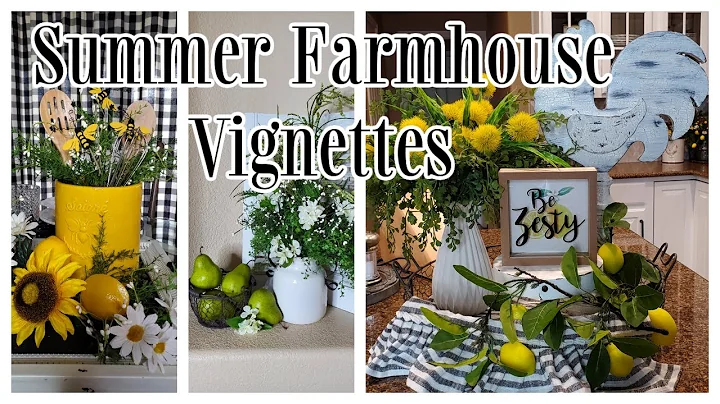 SUMMER VIGNETTES - FRENCH FARMHOUSE KITCHEN DECOR ...