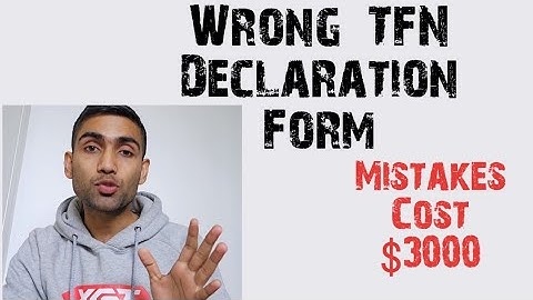 How to fill up TFN Declaration  Form in Australia