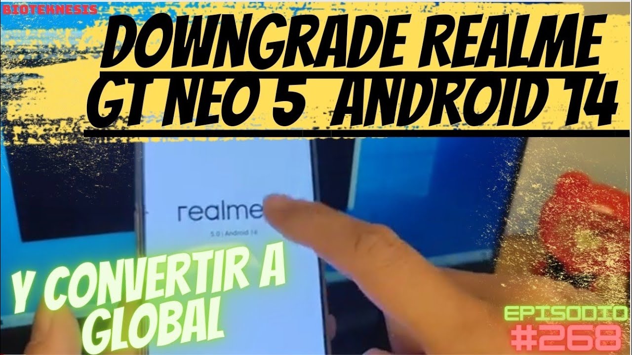 Downgrade de realme gt Neo 5 Android 14 a 13, los avances - YouTube