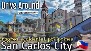 SAN CARLOS CITY, Negros Occidental Philippines, Drive Around Eng Sub