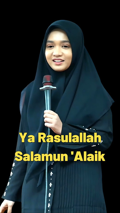 O Messenger of Allah, Peace be upon you - Ning Umi Laila