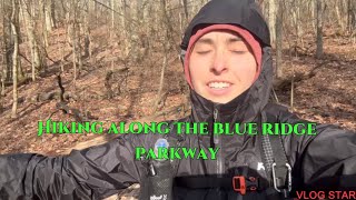 Hiking Along the Blue Ridge Parkway | 2024 Appalachian Trail Thru Hike