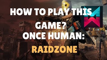 ONCE HUMAN RAIDZONE FULL PVP SURVIVAL GAME RUST LIOS  BASE BUILDING | PC ANDROID & IOS GAME