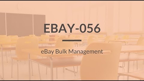 SureDone: eBay Training (4 of 4) - Listing in Bulk