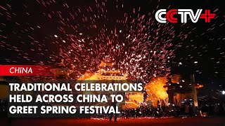 Traditional Celebrations Held Across China to Greet Upcoming Spring Festival