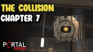Portal Revolution | Chapter 7 : The Collision