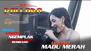 LALA WIDI - MADU MERAH, NEW PALLAPA - GEGUNUNG KULON 2023