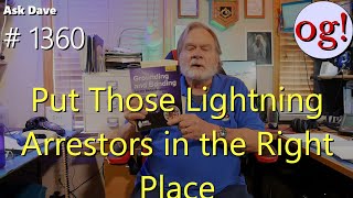 Put Those Lightning Arrestors in the Right Place (#1360)