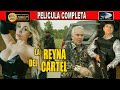 🎥  LA REYNA DEL CARTEL - PELICULA COMPLETA NARCOS | Ola Studios TV 🎬