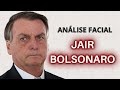 ANÁLISE BOLSONARO | ANÁLISE VISAGISTA #3 | #CLAUDIAYAFO | #PRESIDENTE