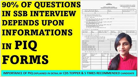 HOW TO FILL PIQ FORM IN SSB INTERVIEW | IMPORTANCE OF PIQ FORM | PIQ FORM SSB INTERVIEW l PIQ IN SSB