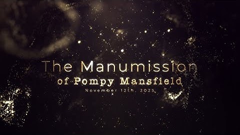 Saugus Historical Society Presentation - The Manumission of Pompy Mansfield