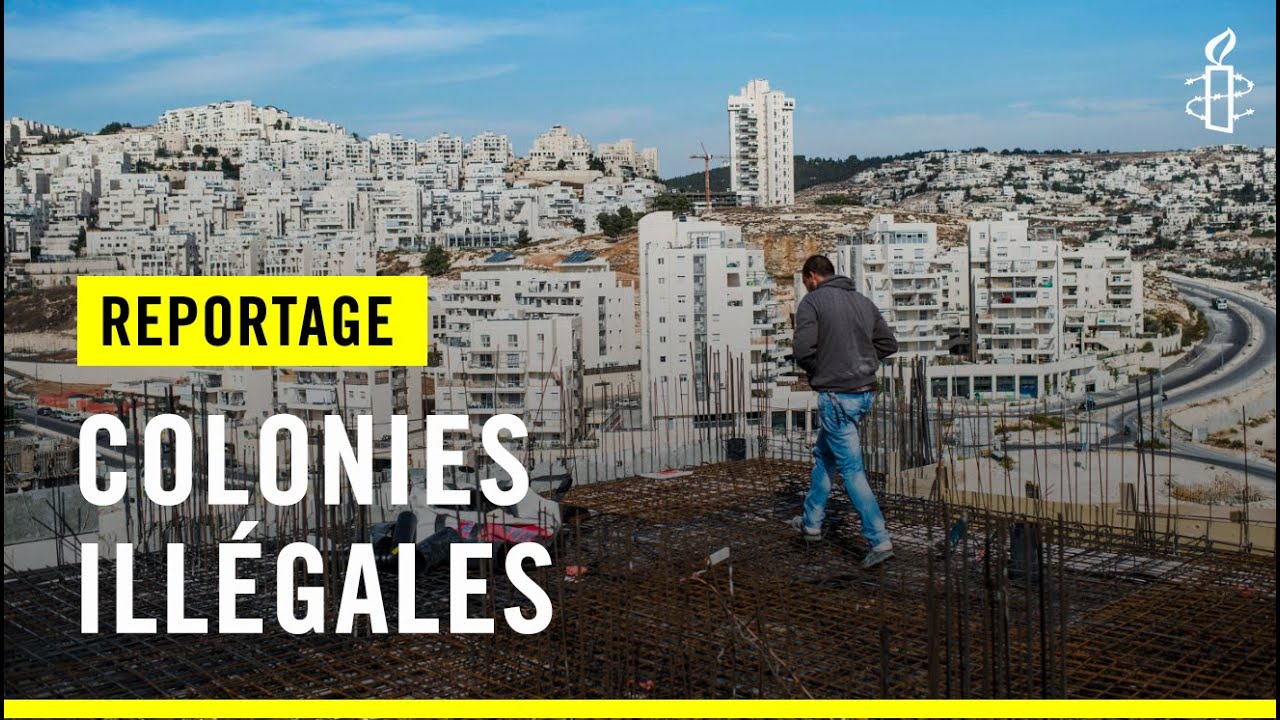 L'illégalité des colonies israéliennes expliquée
