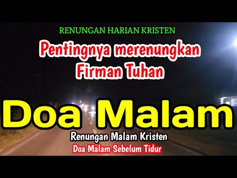 Renungan malam - Pentingnya merenungkan Firman Tuhan - Doa malam - Suara Injil - 05 Juli 2026