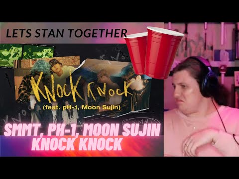 SMMT - Knock Knock (Feat. pH-1, 문수진 (Moon Sujin)) (Official Video) | REACTION | CHILL PARTY VIBES