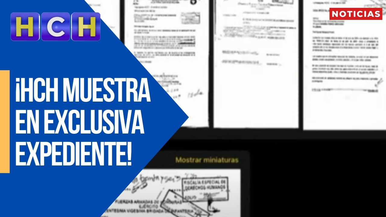 HCH muestra en exclusiva expediente contra Romeo Vásquez, Venancio Cervantes y Carlos Roberto Puerto