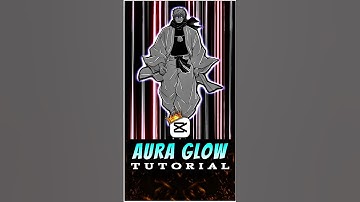 Aura Glow Tutorial 🤩🌟 | Capcut Tutorial | #capcut #capcuttutorial #gojosatoruedit