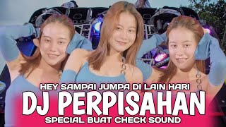 DJ PERPISAHAN xx JUNGLE DUTCH - FULL PARGOY - CEK SOUND - RAUL DJ RAUL 