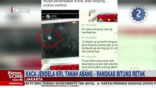 KRL Tanah Abang-Rangkas Bitung Ditembak Orang Tak Dikenal, Polisi Buru Pelaku #iNewsSore 31/03 screenshot 5