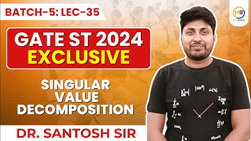 GATE STATISTICS 2025 | Singular value decomposition | Mathstats :8810409392