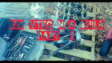 B20 Vtec N/A Build Part 1