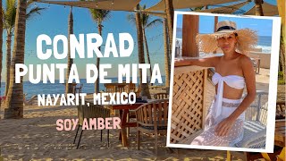 CONRAD PUNTA DE MITA | RIVIERA NAYARIT MEXICO (English subtitles available)