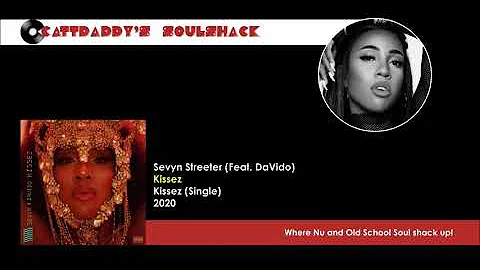 Sevyn Streeter (Feat. DaVido)- Kissez (2020)