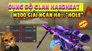 ► Bình luận Đột Kích - M200 Cheytac Hole - Đối đầu clan HARDHEAT - Tú Lê