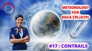 CONTRAILS, MINTRA LEVEL, DRYTRA LEVEL, MAXTRA LEVEL, DISTRAILS #METEOROLOGY FOR DGCA CPL/ATPL EXAM