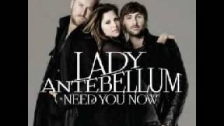 Lady Antebellum - Need You Now - MALE VERSION