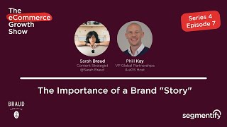 The Importance of a Brand Story - Sarah Braud - EGS