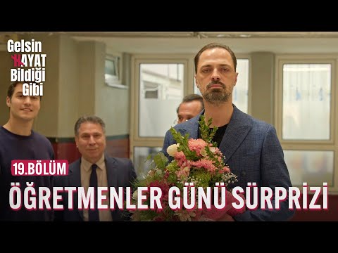 Öğretmenler Günü Sürprizi - Gelsin Hayat Bildiği Gibi (19.Bölüm)